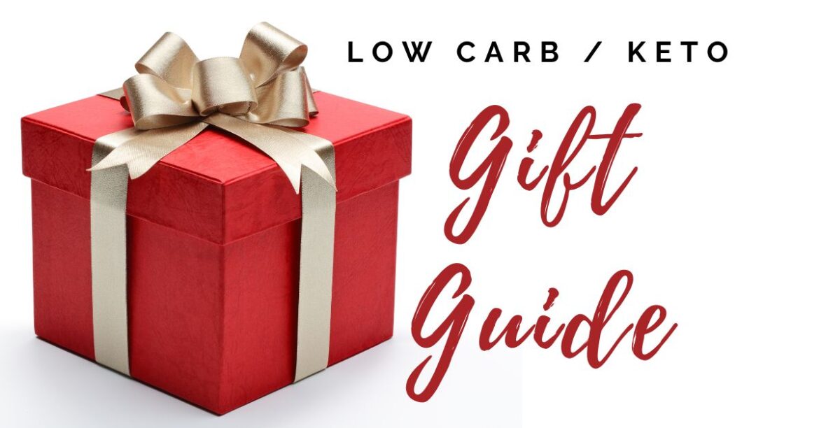 Low Carb Gift Guide