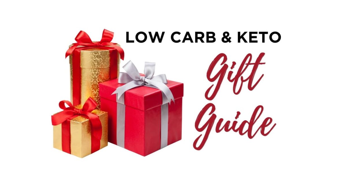 Low Carb and Keto Gift Guide